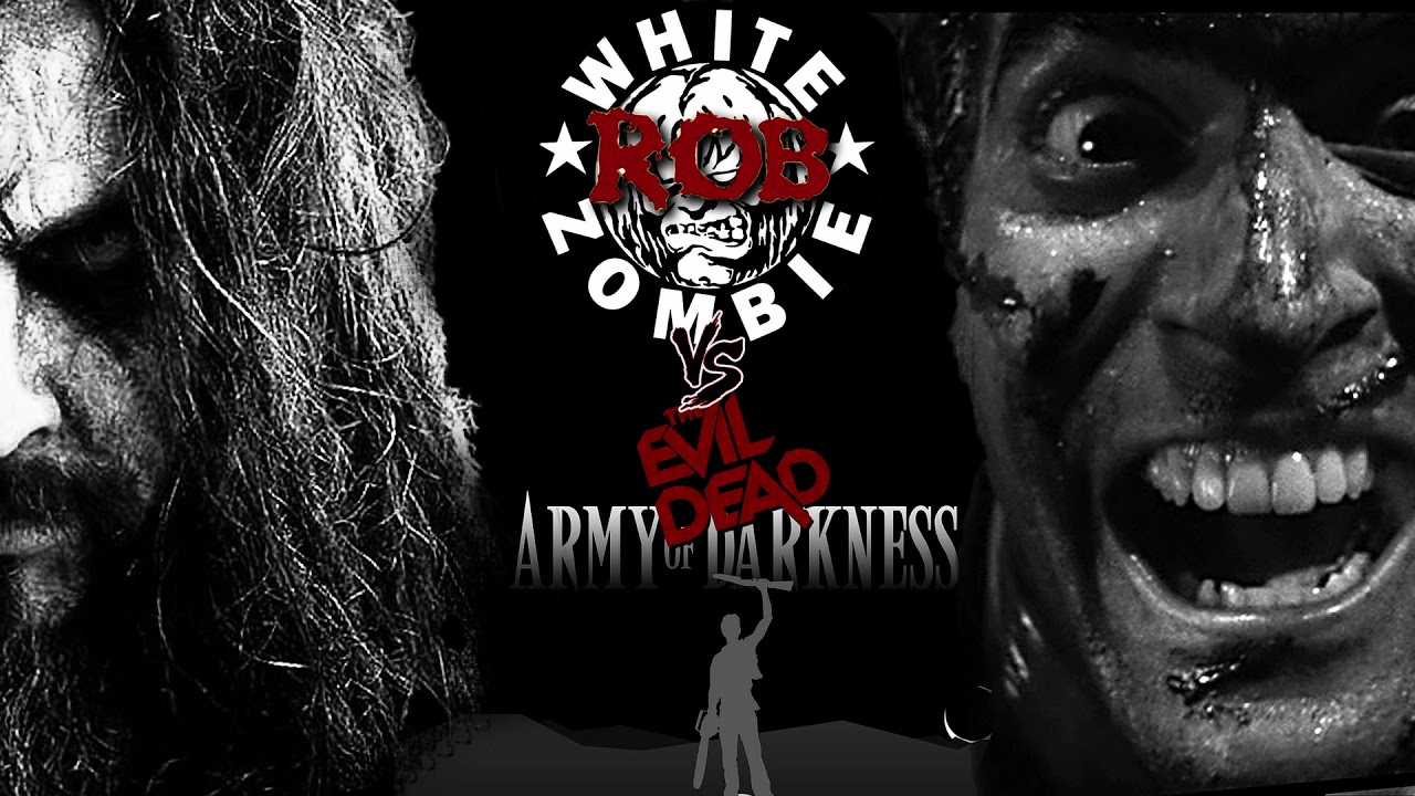 White Rob Zombie vs The Evil Dead Army of Darkness - Halloween Mix WIP 2021