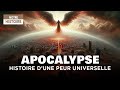 Apocalypse et fin du monde : Histoire de la crainte la plus universelle - Documentaire - AT