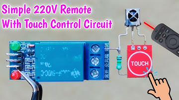 Touch Switch Circuit || TTP223 || Remote Control On Off Switch