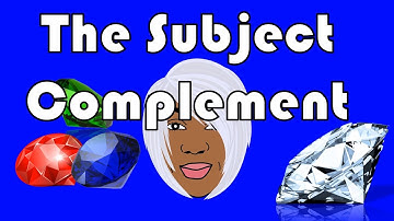 Predicate Adjective and Predicate Nominative | Subject Complements