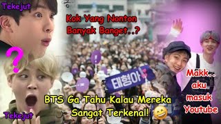 BTS Bikin Ngakak...Mereka Ga tahu Kalau Mereka Sangat Terkenal!