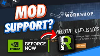 Is MODDING Coming to GeForce Now Soon?