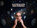 As estrelas estão indo embora?🤯.  #feedshorts #universo #pesquisa #astronomia