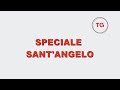 Speciale Sant'Angelo