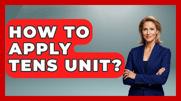 How To Apply TENS Unit? - Orthopedic Support Network