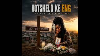 Botshelo Ke Eng Zulu Amapiano Hit