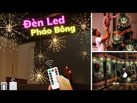 Video Mở hộp đèn led trang trí dạng Pháo Bông cực đẹp - youtube