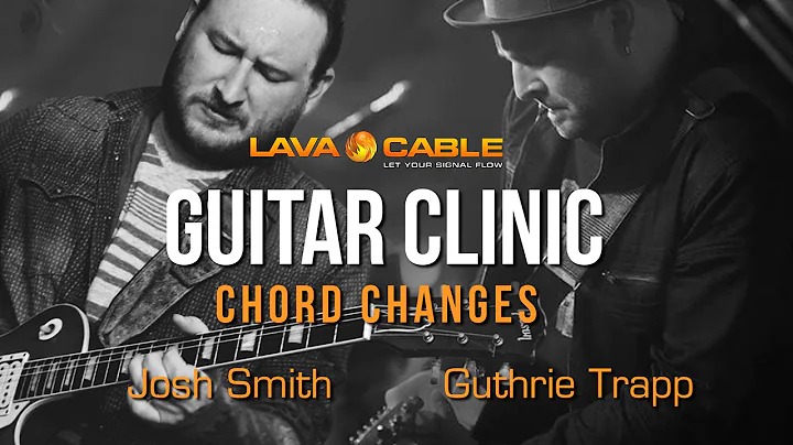Josh Smith + Guthrie Trapp Guitar Clinic: Chord Ch...
