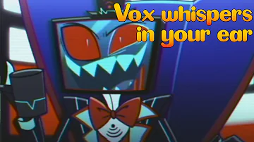 【ASMR】 Vox wants your kisses 「Vox Listener Audio」