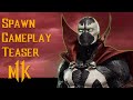 SPAWN GAMEPLAY TEASER REVEALED Mortal Kombat 11 Kombat SPAWN GAMEPLAY TEASER REVEALED Mortal Kombat 11 Kombat