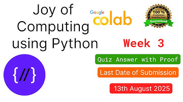 NPTEL The Joy of Computing using Python  week 3 quiz assignment answers with proof of each answer