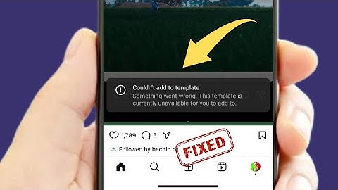How To Fix Instagram Couldn’t Add To Template Problem / 2025