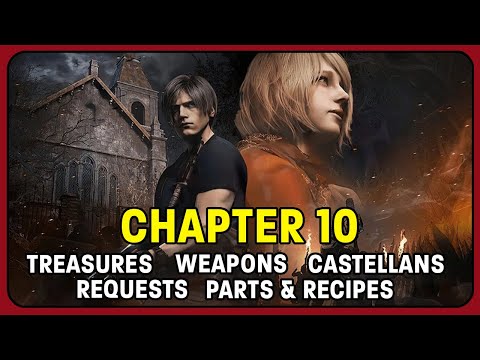 Resident Evil 4 Remake Collectibles - CHAPTER 10 - Treasures, Weapons, Clockwork Castellans, & More