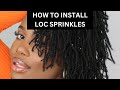 How To Apply Loc Sprinkles on Microlocs | Kendra Kenshay