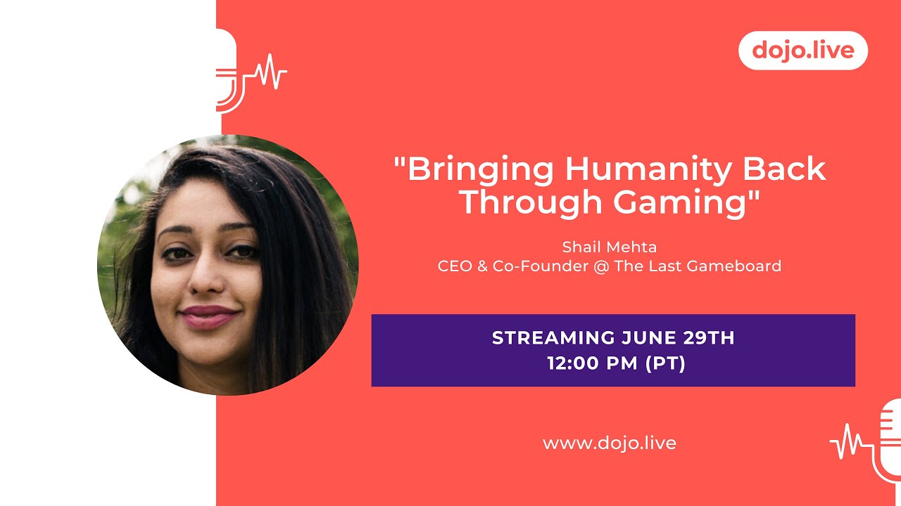 America Guerrero - Bringing Humanity Back Through Gaming with Shail Mehta @ Last Gameboard