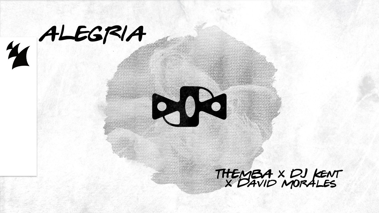 Watch THEMBA x DJ Kent x David Morales - Alegria (Official Visualizer) on YouTube Watch THEMBA x DJ Kent x David Morales - Alegria (Official Visualizer) on YouTube