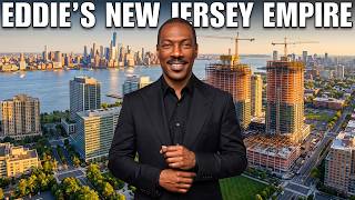 Inside Eddie Murphy's MASSIVE New Jersey Empire…He's REBUILDING A City