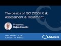 The basics of ISO 27001 risk assessment &amp; treatment [live webinar]