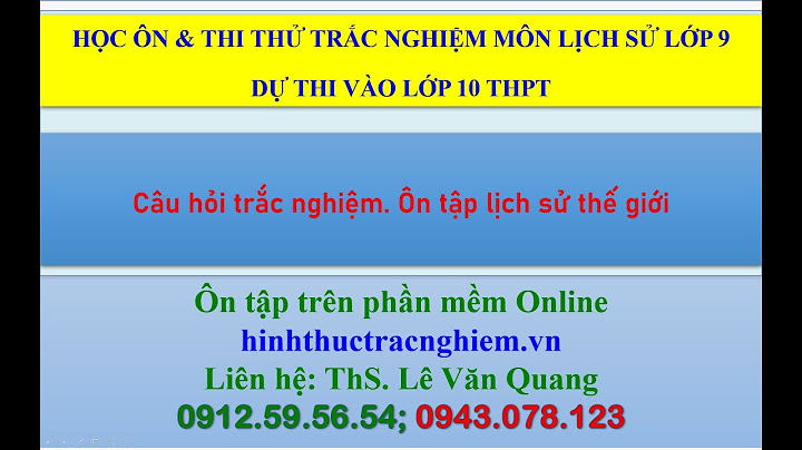 418 bài tập trắc nghiệm môn lịch sử lớp 9 năm 2024