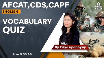 AFCAT 2 2022 | AFCAT English Preparation 2022 | Vocabulary Quiz | By Priya Ma