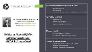 Willful vs  Non Willful: IRS Updated Willfulness vs Non Willfulness for OVDP & Streamlined Offshore.