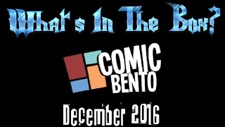 Whats In The Box? | Comic Bento - December 2016  Mighty @EmerPrevost