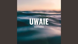UWAIE (versión cumbia) - Max Carra