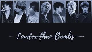 BTS - Louder Than Bombs [Han/Eng Lyrics]