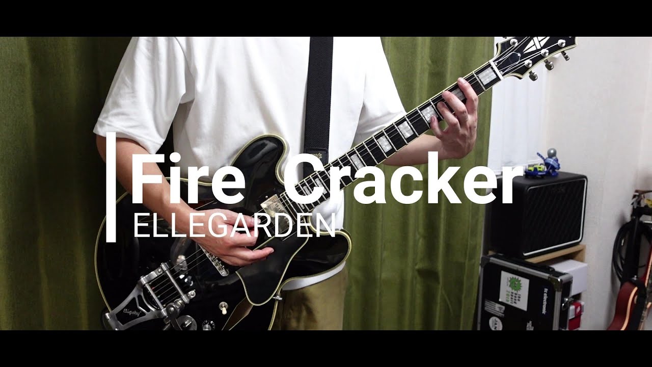 Ellegarden Fire Cracker 歌詞 和訳付き ギター 弾いてみた Youtube