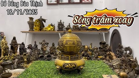 💥Đồ cổ - Đồ xưa - Đồ đồng xưa. 16/11/2025. #Đồđồngbảothịnh #đồcổ #đồxưa #đồđồngxưa #đồđồng #đồcổxưa 