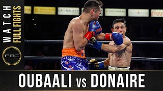 Oubaali vs Donaire FULL FIGHT: May 29, 2021 | PBC on Showtime