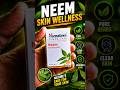 Himalaya Neem Tablets के फायदे | Pimples और Skin Care Tips #shorts #himalayaherbals #winterremedies