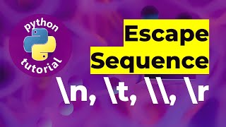 What is Escape Characters and how to print in Python