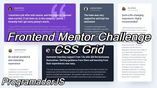 Grid CSS Testimonials Cards Frontend Mentor Challange | ProgramadorJS