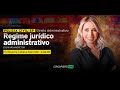 Regime jurídico-administrativo - Direito Administrativo - PC-SP - Tatiana Marcello
