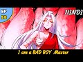 I Am A BAD BOY Master Ch 58 Manhwa Manga Holyson Chu 