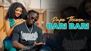 Pape Thiona - Bari Bari ( Officiel)