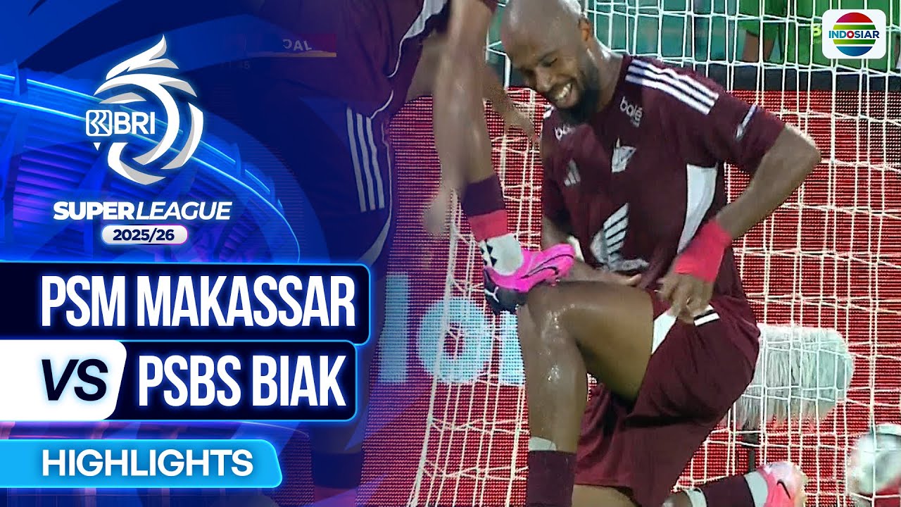 PSM Makassar VS PSBS Biak - Highlights | BRI Super League 2025/26