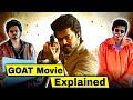 The GOAT Movie Explained In HINDI | The Greatest of All Time Story In HINDI | GOAT Film Review