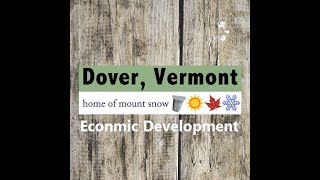 Dover, VT Economic Development - Weston & Sampson Trails and Recreation Plan Presentation
