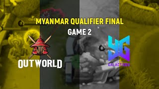 Outworld vs Yangon Galaticos - Game 2 - Myanmar Qualifier Final | MLBB screenshot 2