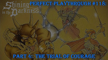 Shining in the Darkness Part 4:  The Trial of Courage