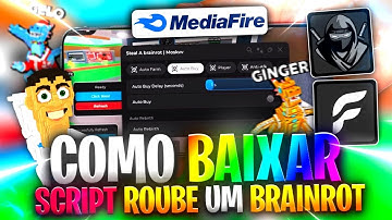 ✅Como BAIXAR/COLOCAR e USAR SCRIPT Roube Um Brainrot (Pega TUDO) 2025 MOBILE SEM KEY LINK DIRETO