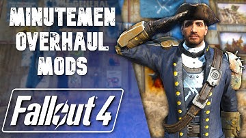 Improving The Minutemen In Fallout 4 With Mods