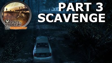 State Of Decay Year One Survival Edition - Supply Runs - Gameplay Part 3