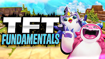 Must Know TFT Fundamentals for Set 15