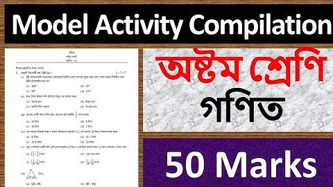 Model Activity Compilation Solve || Class 8 || Maths || Wbbse
