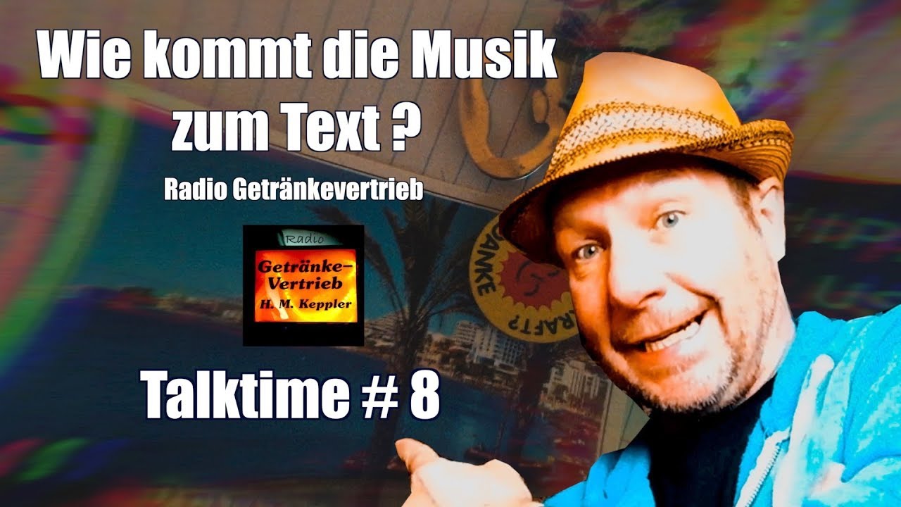 Wie kommt die Musik zum Text? Radio Getränkevertrieb Talktime 8 YouTube
