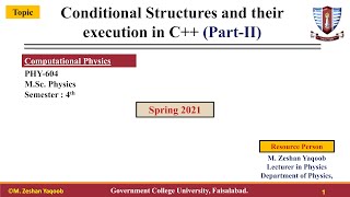 18-Conditional Structures and their execution in C++ (Part-II)