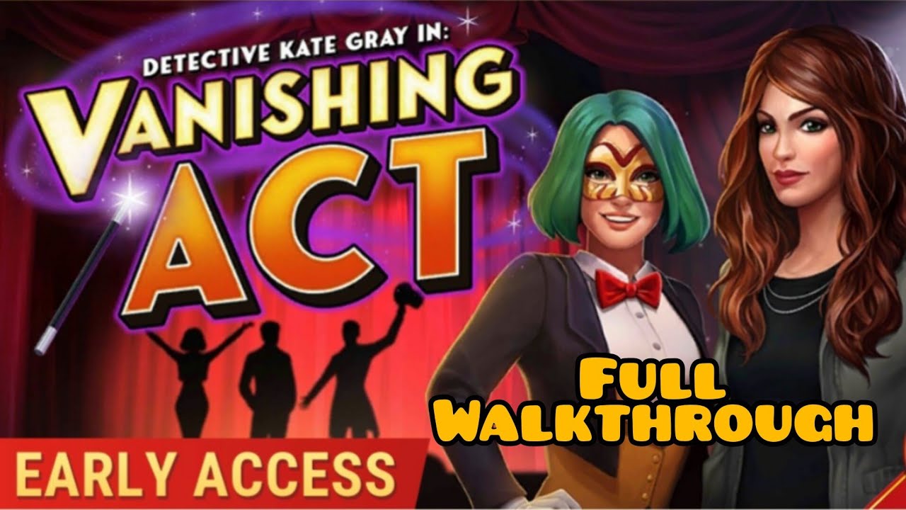 Vanishing Act Full Walkthrough